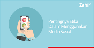 Sehingga menjadi masyarakat menjadi lebih modern, contohnya saja. Pentingnya Etika Dalam Menggunakan Media Sosial Zahir Accounting Blog