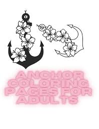 Check out this post for 101 fabulous ideas for fall. Anchor Coloring Pages For Adults Dida Hamida 9798683079130 Amazon Com Books