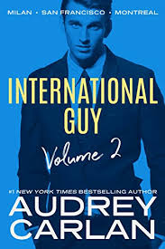 Download International Guy Milan San Francisco Montreal International Guy Volumes Pdf By Audrey Carlan Unohjecphe