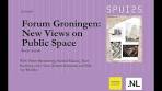Forum Groningen: New Views on Public Space - YouTube