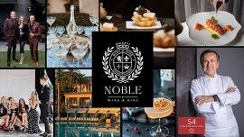 NOBLE Wine & Dine Weekend With Chef Daniel Boulud