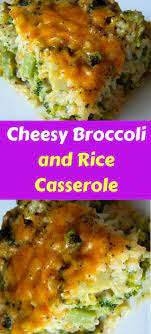 Cheesy Broccoli And Rice Casserole Recipe Huhnchen Rezepte Auflauf Reisauflauf Rezept Rezepte Mit Brokkoli