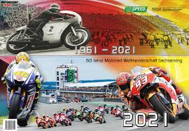 Volledige kalender en tijdschema's van het motogp seizoen 2021. Geschenk Tipp 60 Jahre Motorrad Wm Sachsenring Kalender 2021