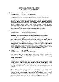 Proses manajemen risiko keuangan meliputi identifikasi, evaluasi dan melakukan pengendalian risiko bila ditemukan hal yang mengancam keberlangsungan perusahaan. Soal Dan Jawaban Soal Materialitas Dan R