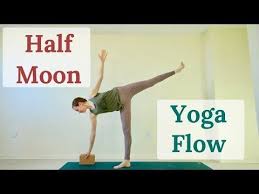 Half Moon Hatha Yoga Flow 23 Minutes Yoga Flow Hatha Yoga Sequence Half Moon Yoga Pose