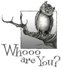 Whooo Are You?