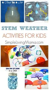 Stem Weather Activities For Kids Simple Living Mama Weather Activities Preschool Weather Activities For Kids Preschool Weather