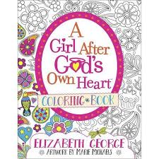 Are you looking for free coloring pages for kids? A Girl After God S Own Heart R Coloring Book By Elizabeth George Paperback Target