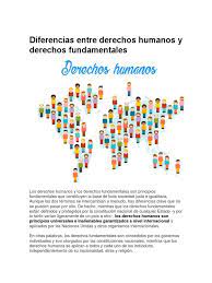 Los derechos considerados fundamentales pueden variar mucho dependiendo del orden jurídico, o sea, dependiendo de cada país. Diferencias Entre Derechos Humanos Y Derechos Fundamentales Derechos Humanos Derecho Constitucional