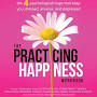 Practise Happiness from www.amazon.com