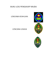 Kursus penulisan buku log (ogos) kursus ketua patrol (ju. Buku Log Pengakap Muda