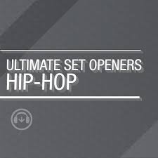 Ultimate Set Openers Hip Hop Tracks On Beatport