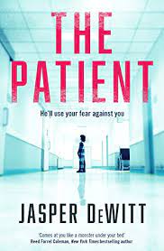 Read 1,258 reviews from the world's largest community for readers. The Patient By Jasper Dewitt