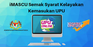Sebelum memohon upu, para pelajar dikehendaki untuk membeli. Imascu Semak Kelayakan Upu Online Imascu Motif My