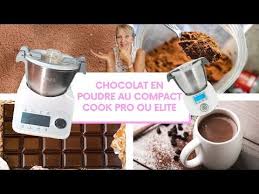 Faire Du Chocolat En Poudre Au Compact Cook Pro Ou Elite Youtube Chocolat En Poudre Faire Du Chocolat Cuisine Compacte