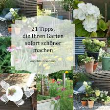 Auf garten freund finden sie hilfreiche tipps. 21 Tipps Die Ihren Garten Sofort Schoner Machen Lilli Straub Den Traumgarten Planen
