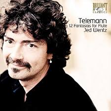 Telemann: 12 Fantasias for flute [CD de audio] Jed Wentz and Telemann