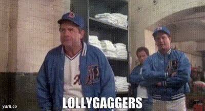 YARN | Lollygaggers | Bull Durham (1988) | Video gifs by quotes | 82dd5c96  | 紗