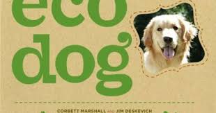 A Guide To Dog Care That Features Advice On Non Toxic Grooming Feeding Health Care And Household Furnishings That Are Safe For Dogs Pe Chien Chat Eco Chien