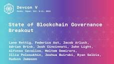 State of Blockchain Governance Breakout · Devcon Archive: Ethereum ...