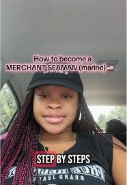 How to Become A Seaman Merchant