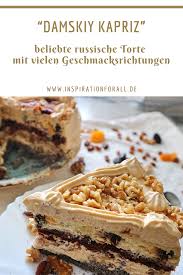 Der kuchen sollte am ende nicht mehr zu sehr wackeln aber auch nicht ganz fest sein. Damskiy Kapriz Rezept Fur Beliebte Russische Torte Lady S Laune Rezept Russische Torten Lecker Leckere Torten