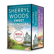 Sweet Magnolias Book Series Netflix S Sweet Magnolias Show Is Based On These Books By Sherryl Woods