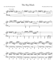 The Big Black For Piano Sheet Music For Piano Solo Musescore Com No player has ever done this before. the big black for piano sheet music
