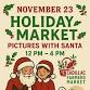 Pictures with Santa at the Holiday Market! event image