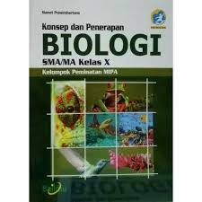 Surabaya (unesa) prodi pendidikan fisika, fakultas matematika dan ilmu. Konsep Dan Penerapan Biologi Peminatan Sma Ma Kelas X Edisi Revisi 2016 Shopee Indonesia