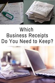 Which Business Receipts Do You Need To Keep Receipt Organization Business Money Receipts