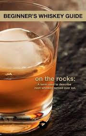 Whiskey For Beginners On The Rocks Whiskey Gifts Whiskey Recipes Whiskey Cocktails