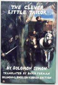 The Clever Little Tailor (English and Yiddish Edition): Solomon Simon, Yehuda  Blum, David Forman: 9781949217018: Amazon.com: Books