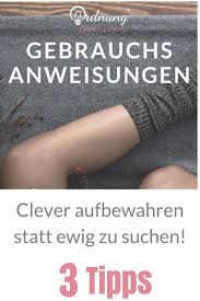 Gebrauchsanweisungen Clever Aufbewahren Organisieren Sortieren Du Suchst Nach Einer Platzsparenden Und Guten Methode Dei Tipps Tipps Und Tricks Anleitungen