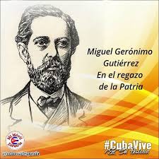 mimovilespatria على X: "En abril de 1871, la patria cubana perdió a uno de  sus más valientes y comprometidos patriotas: Miguel Gerónimo Gutiérrez,  donde fue asesinado por aquellos que temían su valentía