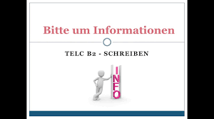 Dann werden ihre aufsätze und ihre muster durch unsere website korrigiert, um die fehler zu. Bitte Um Information Telc B2 Youtube