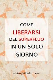 Come Liberarsi Del Superfluo In Un Solo Giorno Declutter Pulizia Della Cucina Organizzazione Della Casa