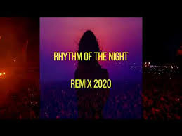 Rhythm Of The Night Logan Remix 2020 Youtube Rhythm is a dancer ( dj amikuss bmw remix 2020 ). youtube