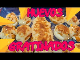 Huevos Rellenos Y Gratinados Con Bechamel En Olla Gm Youtube En 2020 Huevos Rellenos Bechamel Gratinado
