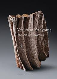 Yasuhisa Kohyama The Art Of Ceramics Japanese Ceramics Ceramics Pottery Sculpture