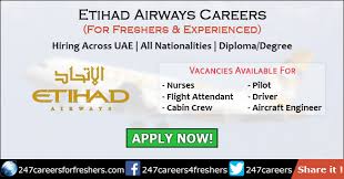 Experience the world as part of your career. Etihad Airways Careers 2021 Current Job Vacancies