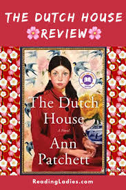 The Dutch House A Review Dutch House Book Club Reads Book Review Blogs