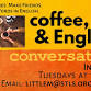 Coffee, Tea & English: Conversation event in Corning, NY