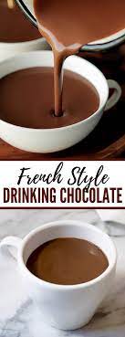 Luxurious French Hot Chocolate Recipe Drinking Chocolate Drinks Hotdrinks Gourmet Hot Chocolate French Hot Chocolate Recipe Hot Chocolate Recipes
