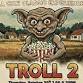 So Bad It's Good Movie Night - Troll 2 event image
