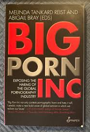Melinda Tankard Reist Abigail Bray Big Porn Inc Global Cases Of Harm SIGNED  | eBay UK