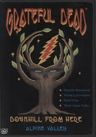Grateful Dead: Downhill From Here