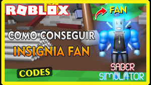 Maybe you would like to learn more about one of these? Como Conseguir Fan En Saber Simulator Codes Roblox Youtube