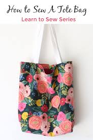 How To Sew A Tote Bag Learn To Sew Series Tote Bags Sewing Beginner Sewing Patterns Bag Pattern Free