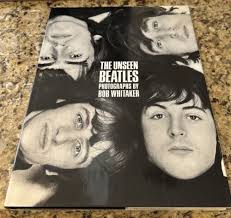 The Unseen Beatles by Bob Whitaker (Hardcover, 1991) EXCELLENT SHIPS SAME  DAY!